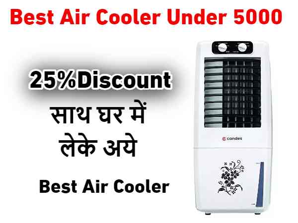 Best Air Cooler Under 5000 
