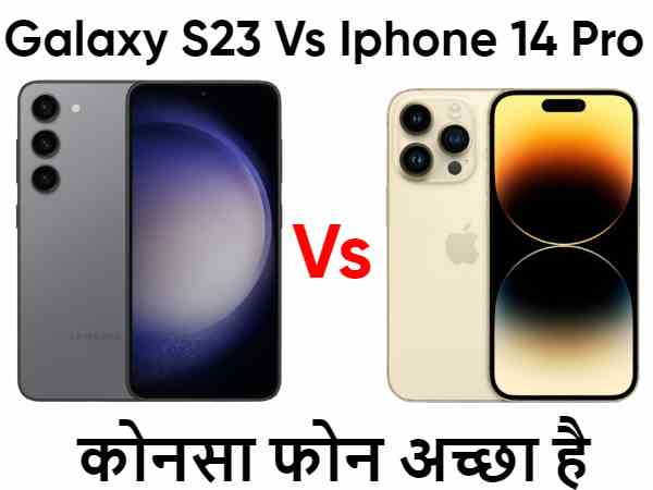 Galaxy S23 Vs Iphone 14 Pro
